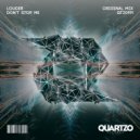 Louder - Don't Stop Me