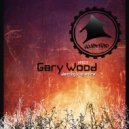 Gary Wood - Be Here Now (Original Mix)