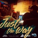 Myke ShyTowne - Just The Way