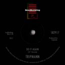 Tripmann - Do It Again (12" Version)