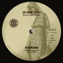 Tripmann - So Now 1975 (Bruno Le Funk Remix)