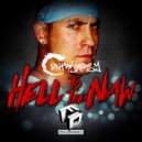 Contraversy - Hell To The Naw