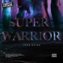 John Okins - Super Warrior (Original Mix)