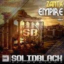 ZANTX - Empire (Original Mix)