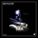 Martyn Playfrd - Sweet This Show (Original Mix)
