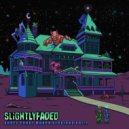 Slightly Faded - Space Coast Manor ()