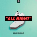 Daniel Fernandes - All Night (Original Mix)