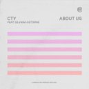 CTY & Silvana Astorne - About Us (feat. Silvana Astorne)