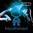 Ashley Hanoman - Another Thing