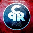 Cosmonov - Violin (Original Mix)