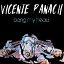 Vicente Panach - Just Run (Original Mix)