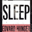 Edvard Hunger - Above My Eyes (Original Mix)