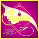 Stopkin - Women's Day