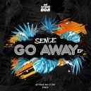 Sence - Go Away (Jayboo Remix)