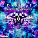Dezibel - Out Of Your Mind (Original Mix)