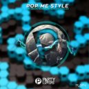 Alex Gregor & Gerald Sanchez & Dj Monteblack - Pop Me Style (Original Mix)