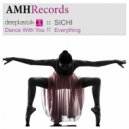Sichi - Everything (Original Mix)