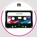 Cera Alba - Found (Original Mix)