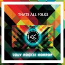 Tony Rockie Horror - Main Room (Original Mix)