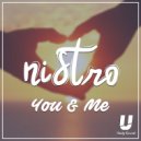 Nistro - You & Me (Original Mix)