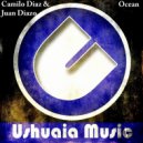 Camilo Diaz & Juan Diazo - Ocean (Original Mix)