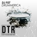 Dj Fist - Drummerica (Original Mix)