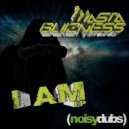 Mastabuizness - I Am (Original Mix)