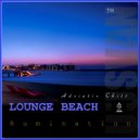 UUSVAN™ - ADRIATIC CHILL # 02 (Lounge Beach Rumination # 2k17)