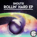 Shouts! - Dip It Low