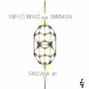Sergio Bravo & Emmeran - Santana (Danilo Schneider Remix)