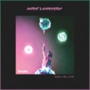 Antent & Hyperstar - Dreamland (Original Mix)