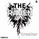 Cruster - The Raven (Original Mix)
