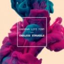 Unknown Life Form - Endless Struggle