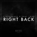 Stackhouse & Phat Loud - Right Back (Original Mix)