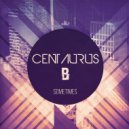 Centaurus B - La Police (Original Mix)