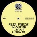 Filta Freqz - Kota 416 (Original Mix)