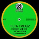 Filta Freqz - Seven Four (Original Mix)
