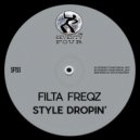 Filta Freqz - Style Dropin'