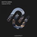 Martin K4rma - Cataract Of Sin