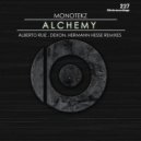 Monotekz - Alchemy (Alberto Ruiz & Dexon Remix)
