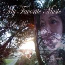 Van Vantiesto present .. - 50 - My Favorite Music .. By me