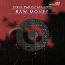 Dekra & Pablo Caballero - Raw Fellings (Original Stick)