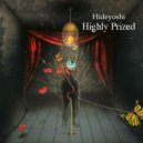Hideyoshi - Highly Prized (Original Mix)