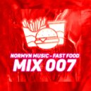 NORMVN MUSIC - FAST FOOD 007 (MIX NO JINGLE) ()