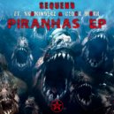 Sequend & Clock Work - Piranhas (Original Mix)