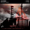 Alexmer - Nuclear Power (Extended Mix)