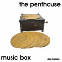 The Penthouse - Music Box (Original Mix)