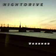 Nightdrive - Voskhod