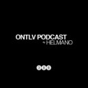 Helmano - ONTLV PODCAST (388)