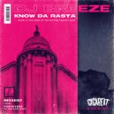 DJ Breeze - Know Da Rasta (Original Mix)